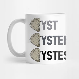 Oystest Mug